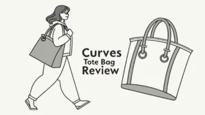 Read more about the article Curves Tote Bag Review 2025: Guide to Style and Function