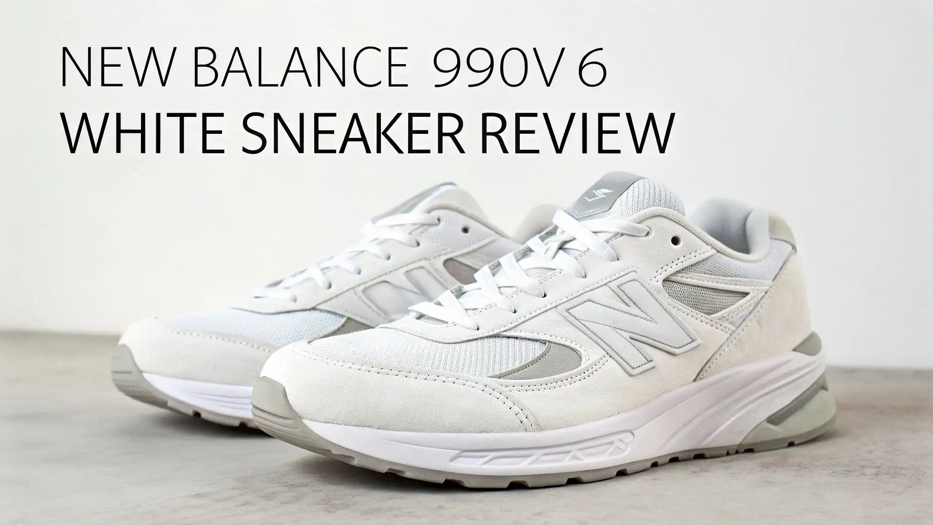 You are currently viewing New Balance 990v6 White Sneaker Review 2025: Guide to Premium American Craftsmanship