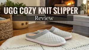 Read more about the article UGG Cozy Knit Slipper Review: Warmth, Comfort, and Style