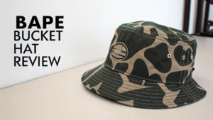 Read more about the article Bape Bucket Hat Review: The Ultimate Guide