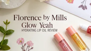 Read more about the article Florence by Mills Glow Yeah Hydrating Lip Oil Review 2026: Worth Trying?